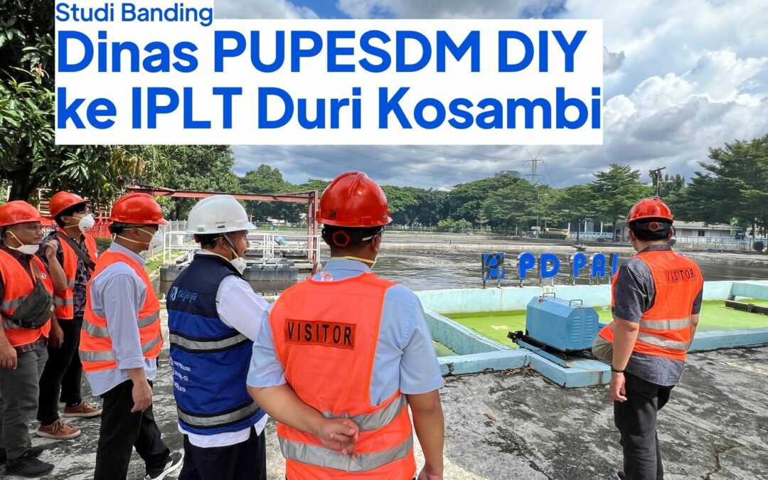 Studi Banding Dinas PUPESDM DIY ke IPLT Duri Kosambi
